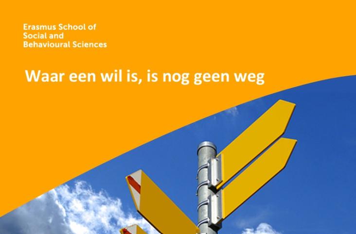 Waar een wil is, is nog geen weg