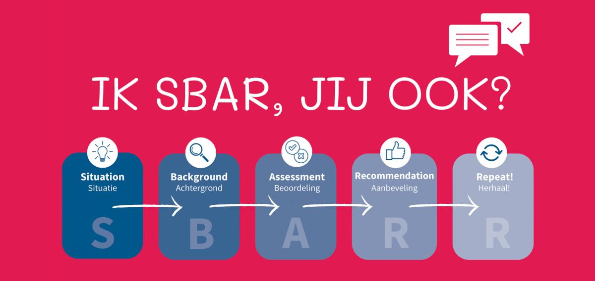 Ik SBAR, jij ook?